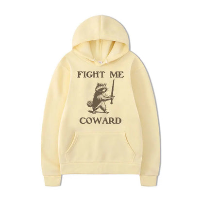 Fight Me Coward Hoodie