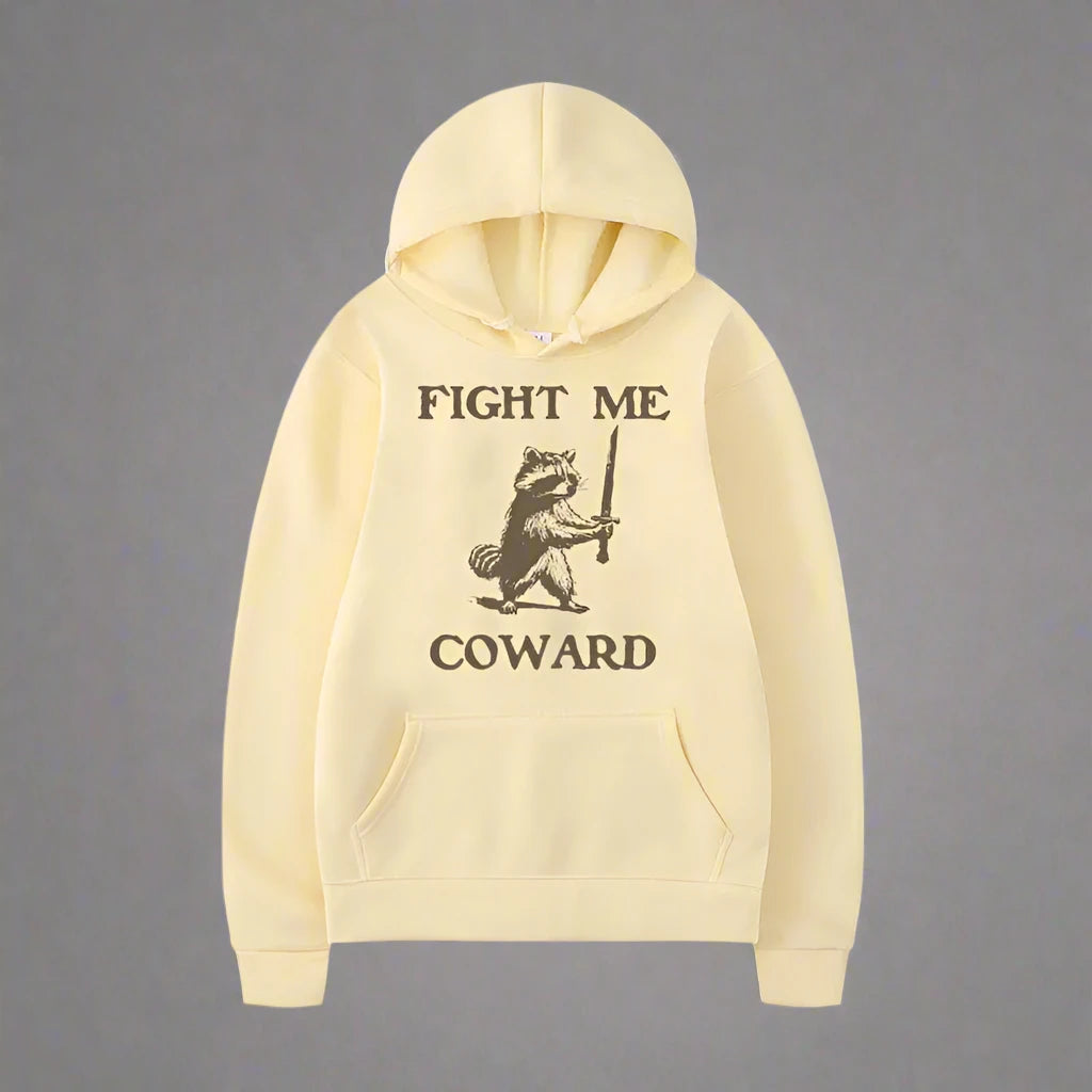 Fight Me Coward Hoodie