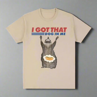 That Dog In Me Tee